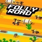 Con gioco Point blank adventures: Shoot per Android scarica gratuito Folly road: Crossy sul telefono o tablet.