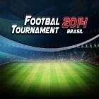 Con gioco Once Again per Android scarica gratuito Football tournament 2014 Brasil sul telefono o tablet.