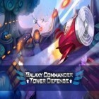 Con gioco Lander missions: Planet depths per Android scarica gratuito Galaxy commander: Tower defense sul telefono o tablet.