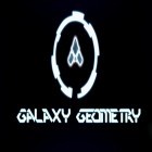 Con gioco Mount Garr Azeroth per Android scarica gratuito Galaxy geometry sul telefono o tablet.