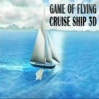 Con gioco Goats in Trees per Android scarica gratuito Game of flying: Cruise ship 3D sul telefono o tablet.