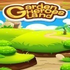Con gioco Disco bees per Android scarica gratuito Garden heroes land sul telefono o tablet.