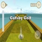 Con gioco Desktop dungeons: Enhanced edition per Android scarica gratuito Gatsby Golf sul telefono o tablet.