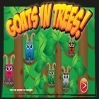 Con gioco Cut the Rope: Experiments per Android scarica gratuito Goats in Trees sul telefono o tablet.