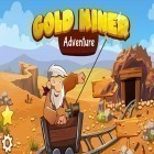 Con gioco Sniper shot! per Android scarica gratuito Gold miner: Adventure. Mine quest sul telefono o tablet.