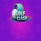 Con gioco Drop it! Crazy color puzzle per Android scarica gratuito Golf clash sul telefono o tablet.