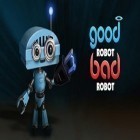 Con gioco Las Vegas: City gangster per Android scarica gratuito Good Robot Bad Robot sul telefono o tablet.