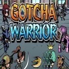 Con gioco Fluffy Diver per Android scarica gratuito Gotcha warriors sul telefono o tablet.