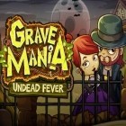 Con gioco Katoombaa per Android scarica gratuito Grave mania: Undead fever sul telefono o tablet.