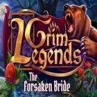 Con gioco Gem Miner 2 per Android scarica gratuito Grim legends: The forsaken bride sul telefono o tablet.