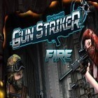 Con gioco Zombie Cake per Android scarica gratuito Gun striker fire sul telefono o tablet.
