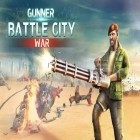 Con gioco Vegas Life per Android scarica gratuito Gunner battle city war sul telefono o tablet.