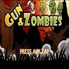 Con gioco Kodama per Android scarica gratuito Gun & Zombies sul telefono o tablet.