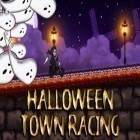 Con gioco Robot rush for tango per Android scarica gratuito Halloween town racing sul telefono o tablet.