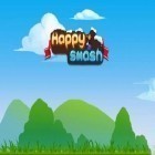 Con gioco Street dog simulator 3D per Android scarica gratuito Happy smash sul telefono o tablet.