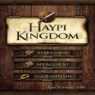 Con gioco Adelantado trilogy: Book 1 per Android scarica gratuito Haypi Kingdom sul telefono o tablet.