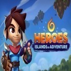 Con gioco Super Dynamite Fishing per Android scarica gratuito Heroes: Islands of adventure sul telefono o tablet.