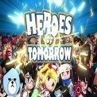 Con gioco Person the History per Android scarica gratuito Heroes of tomorrow sul telefono o tablet.