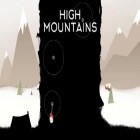 Con gioco Penguin Toss per Android scarica gratuito High mountains sul telefono o tablet.