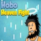 Con gioco Seven Hearts per Android scarica gratuito Hobo: Heaven fight sul telefono o tablet.