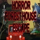 Con gioco Order and Chaos Duels per Android scarica gratuito Horror forest house escape sul telefono o tablet.