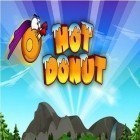 Con gioco Octo pie per Android scarica gratuito Hot Donut sul telefono o tablet.