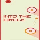 Con gioco Neon Mania per Android scarica gratuito Into the circle sul telefono o tablet.