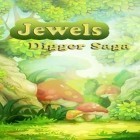 Con gioco Gravity blocks X: The last rotation per Android scarica gratuito Jewels: Digger saga sul telefono o tablet.