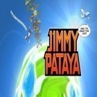 Con gioco Mutant rampage per Android scarica gratuito Jimmy Pataya sul telefono o tablet.