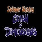 Con gioco Star wars: Tiny death star per Android scarica gratuito Johnny Scraps Clash of Dimensions sul telefono o tablet.