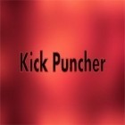 Con gioco Madman drop per Android scarica gratuito Kick Puncher sul telefono o tablet.