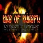 Con gioco Mortal Combat 2 per Android scarica gratuito King of kungfu: Street combat sul telefono o tablet.