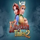 Con gioco Tile Storm per Android scarica gratuito Kingdom tales 2 sul telefono o tablet.