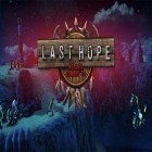 Con gioco Gravity drop per Android scarica gratuito Last hope: Heroes zombie TD sul telefono o tablet.