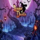 Con gioco Crush the castle per Android scarica gratuito League of devils sul telefono o tablet.