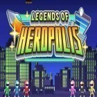 Con gioco Frog Volley beta per Android scarica gratuito Legends of Heropolis sul telefono o tablet.