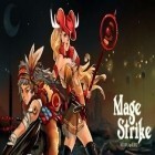 Con gioco Marble Blast 2 per Android scarica gratuito Mage Strike sul telefono o tablet.