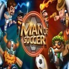 Con gioco Point blank adventures: Shoot per Android scarica gratuito Man of soccer sul telefono o tablet.