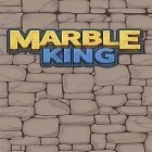 Con gioco Steel illusion: Chrome wolf per Android scarica gratuito Marble king sul telefono o tablet.