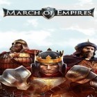 Con gioco Save Ass Shooter per Android scarica gratuito March of empires sul telefono o tablet.