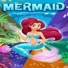 Con gioco One hundred ways per Android scarica gratuito Mermaid: Match 3 sul telefono o tablet.