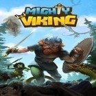 Con gioco Failman per Android scarica gratuito Mighty viking sul telefono o tablet.