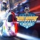 Con gioco Space justice per Android scarica gratuito Mini Motor Racing sul telefono o tablet.