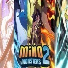 Con gioco The nut job per Android scarica gratuito Mino monsters 2: Evolution sul telefono o tablet.
