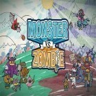 Con gioco Conquer 3 Kingdoms per Android scarica gratuito Monster vs zombie sul telefono o tablet.