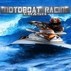 Con gioco Crush the castle per Android scarica gratuito Мotoboat racing: Crash sul telefono o tablet.