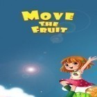 Con gioco Gravity duck per Android scarica gratuito Move the fruit sul telefono o tablet.