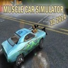 Con gioco Minigore per Android scarica gratuito Muscle car simulator 3D 2014 sul telefono o tablet.