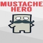 Con gioco Cliff Climb per Android scarica gratuito Mustache hero sul telefono o tablet.