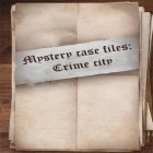 Con gioco Slingshot club per Android scarica gratuito Mystery case files: Crime city sul telefono o tablet.